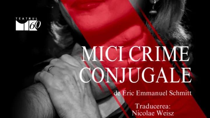 Afișul spectacolului Mici crime conjugale