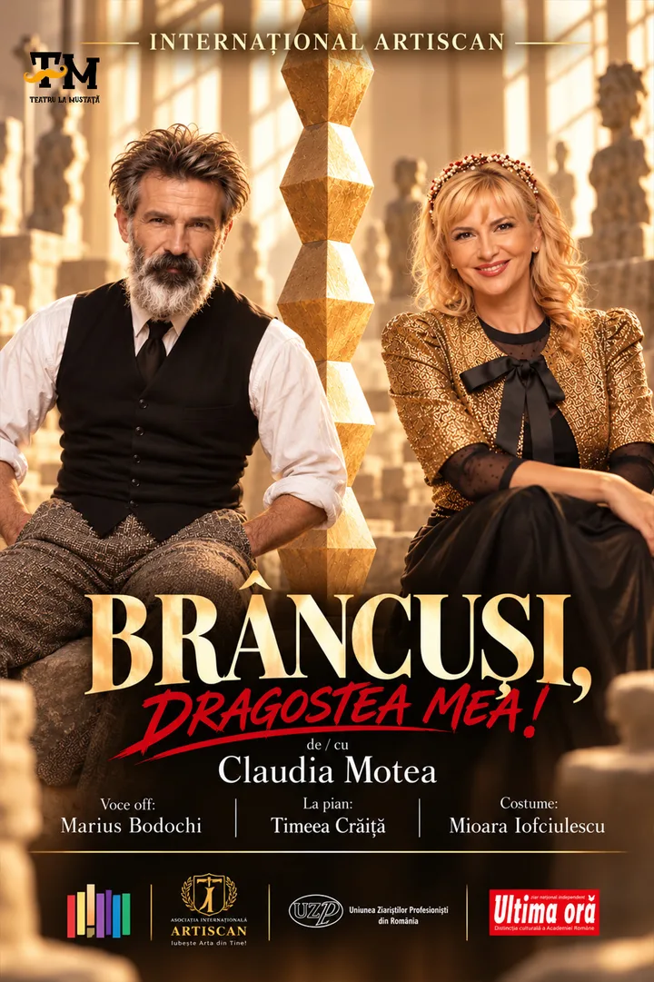 Afișul spectacolului BRÂNCUȘI, DRAGOSTEA MEA! – Spectacol multimedia de/cu actrița româno canadiană Claudia Motea