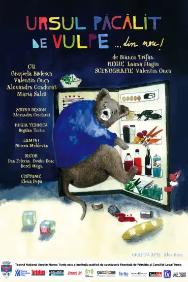 Afișul spectacolului Ursul păcălit de vulpe...din nou!