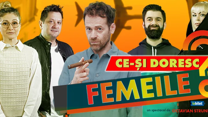 Afișul spectacolului Ce-și doresc femeile?