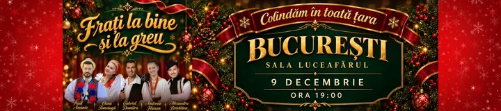 Afișul spectacolului Frați la bine și la greu - Colindăm în toată țara