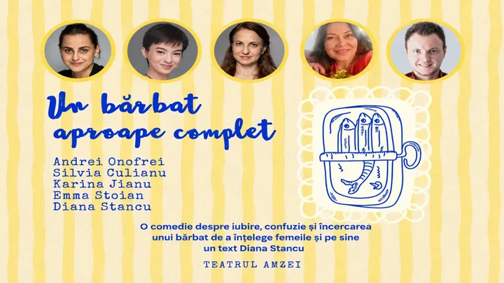 Afișul spectacolului Un bărbat aproape complet